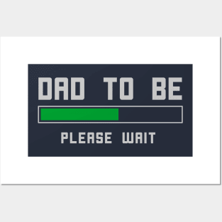 Funny Dad To Be T-Shirt Posters and Art